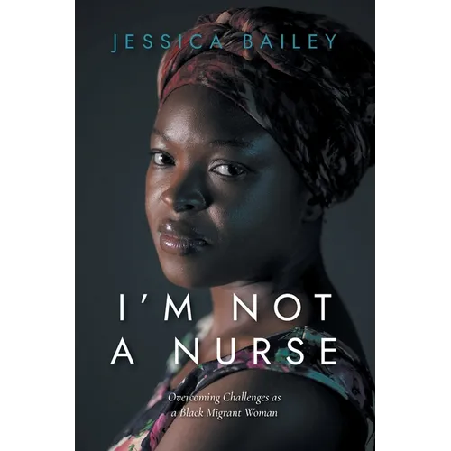 I'm Not a Nurse