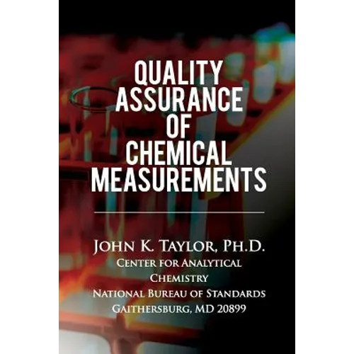 Quality Assurance Of Chemical Measurements
