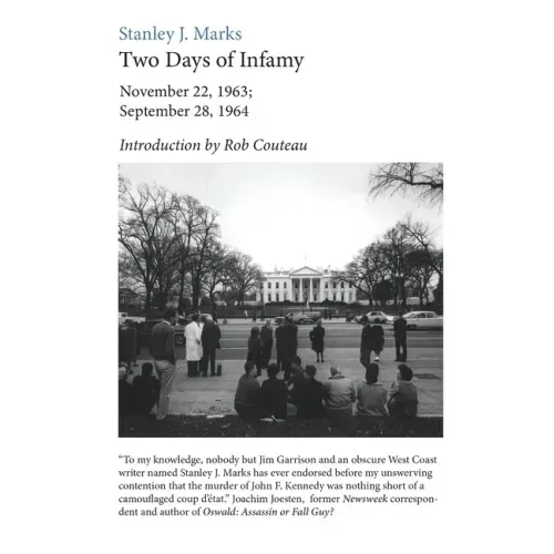 Two Days of Infamy: November 22, 1963; September 28, 1964
