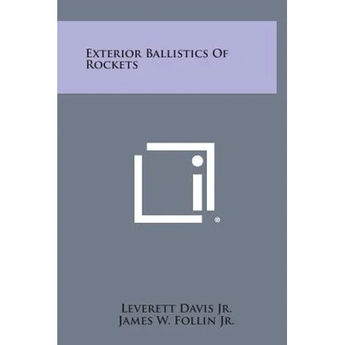 Exterior Ballistics Of Rockets