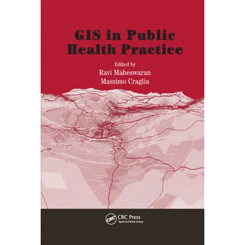GIS in Public Health Practice