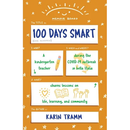 100 Days Smart: A kindergarten teacher shares lessons on life, learning, and community during the COVID-19 outbreak in bella Italia