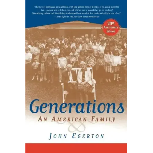 Generations: An American Family