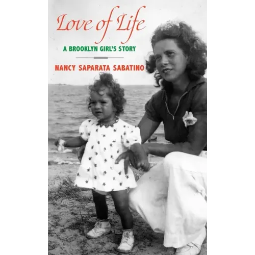 Love of Life: A Brooklyn Girl's Story