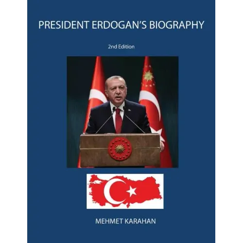President Erdogan's Biography