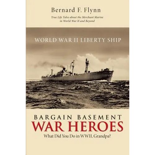Bargain Basement War Heroes: What Did You Do in WWII, Grandpa?