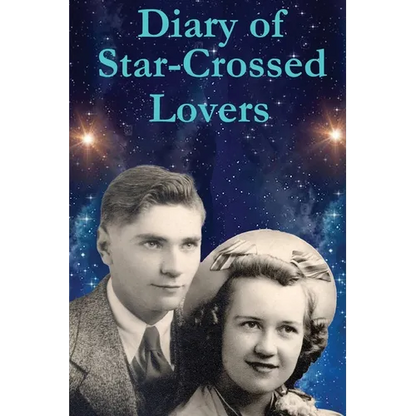 Diary of Star-Crossed Lovers - Paperback