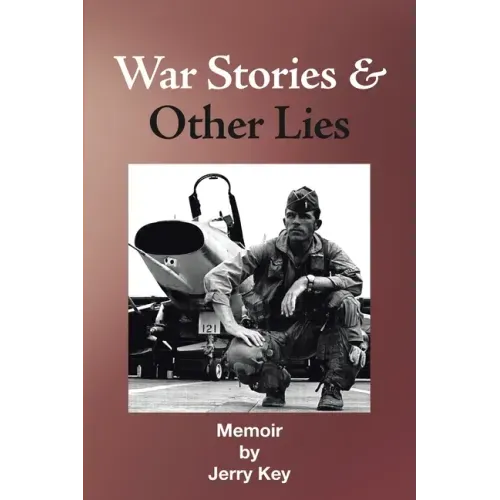 War Stories & Other Lies