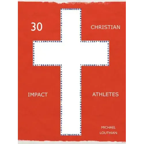 30 Christian Impact Athletes