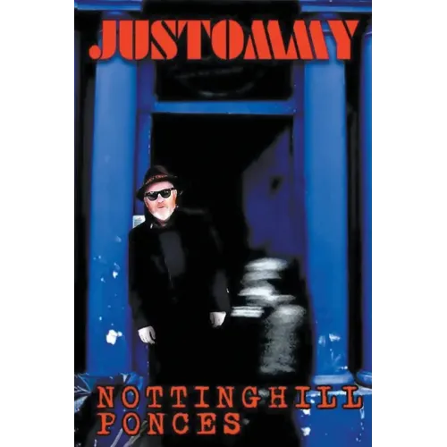 Notting Hill Ponces: Justommy