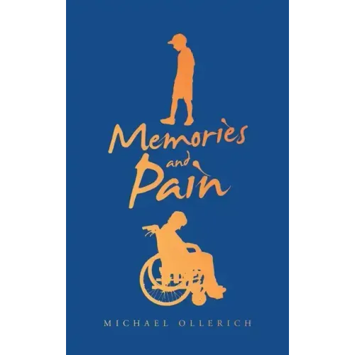 Memories and Pain
