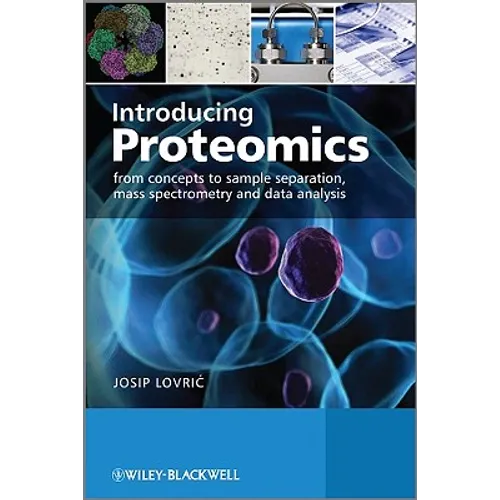 Introducing Proteomics