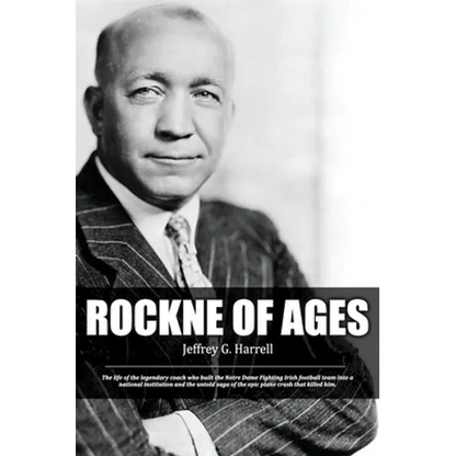 Rockne of Ages