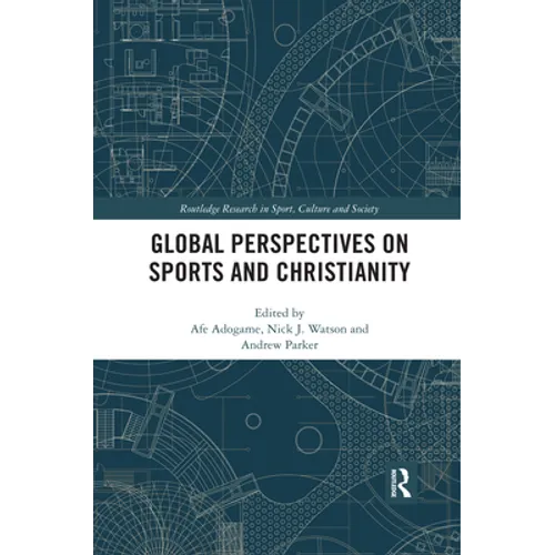 Global Perspectives on Sports and Christianity