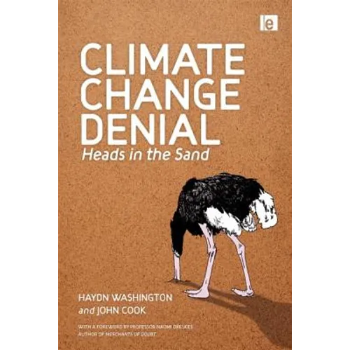 Climate Change Denial: Heads in the Sand