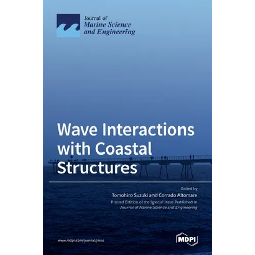 Wave Interactions with Coastal Structures