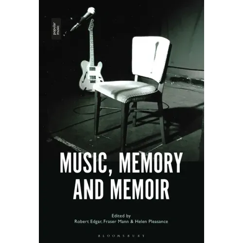 Music, Memory and Memoir