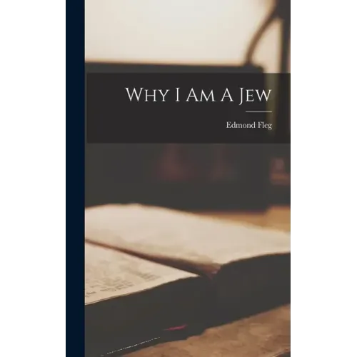 Why I Am A Jew
