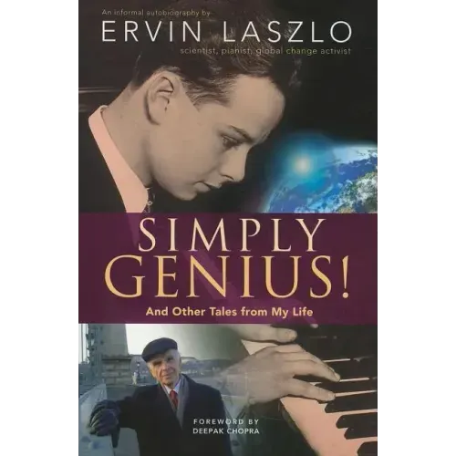 Simply Genius!: And Other Tales from My Life