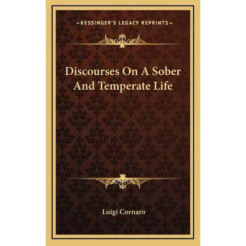Discourses On A Sober And Temperate Life