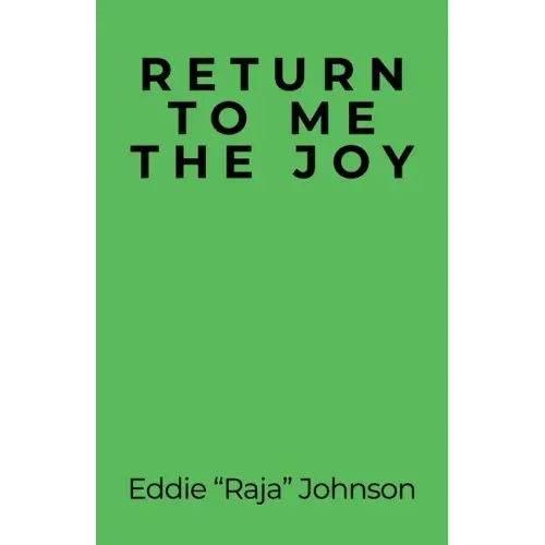 Return to Me the Joy