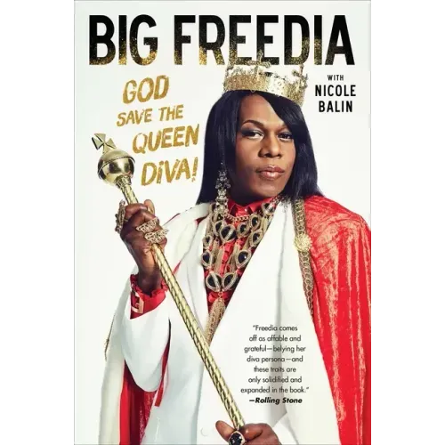 Big Freedia: God Save the Queen Diva!