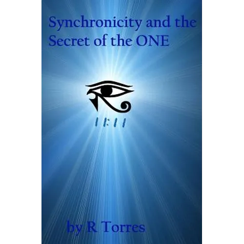 Synchronicity and the Secret of the ONE