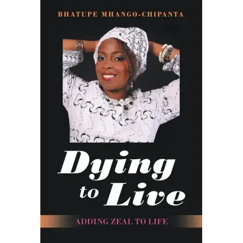 Dying to Live: Adding Zeal to Life