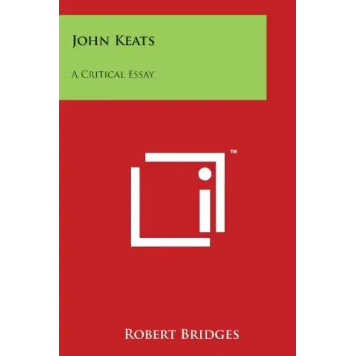 John Keats: A Critical Essay