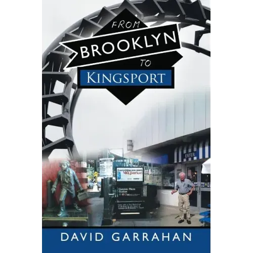From Brooklyn to Kingsport