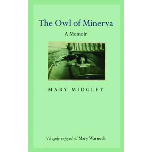 Owl of Minerva: A Memoir