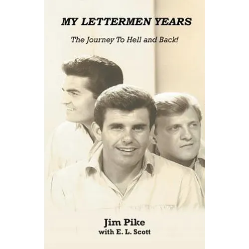My Lettermen Years: The Journey to Hell and Back!