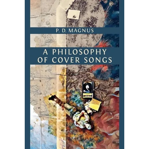 A Philosophy of Cover Songs