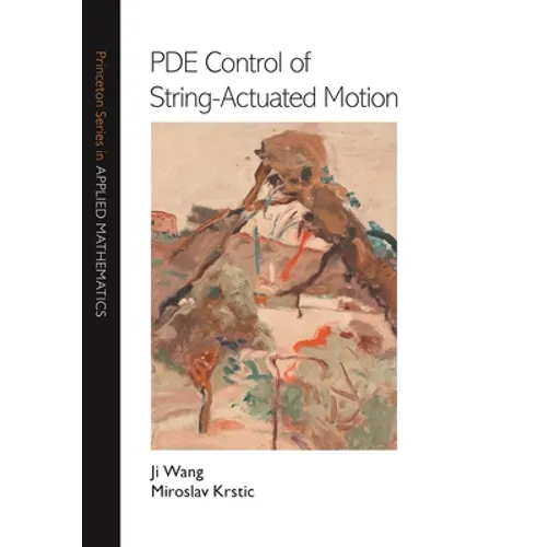 Pde Control of String-Actuated Motion