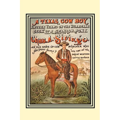 A Texas Cow Boy: Or Fifteen Years on the Hurricane Deck of a Spanish Pony - Paperback