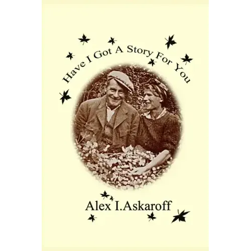 Have I Got A Story For You