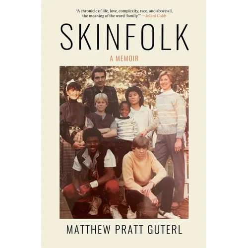 Skinfolk: A Memoir