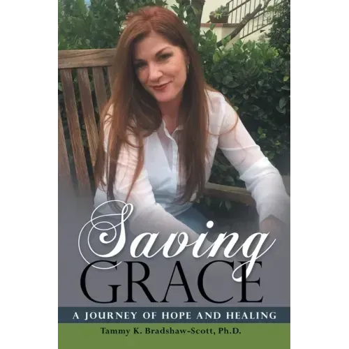 Saving Grace: A Journey of Hope and Healing
