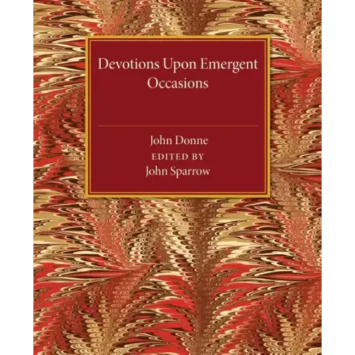Devotions Upon Emergent Occasions