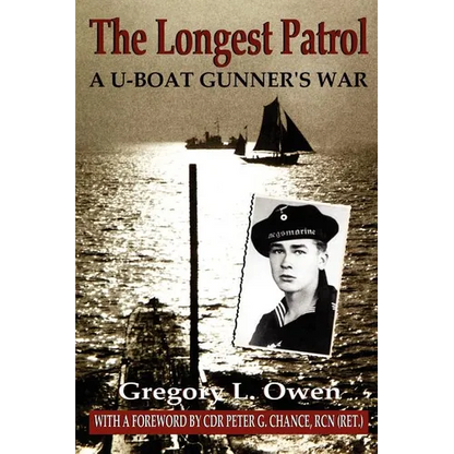 The Longest Patrol: A U-Boat Gunner's War - Paperback