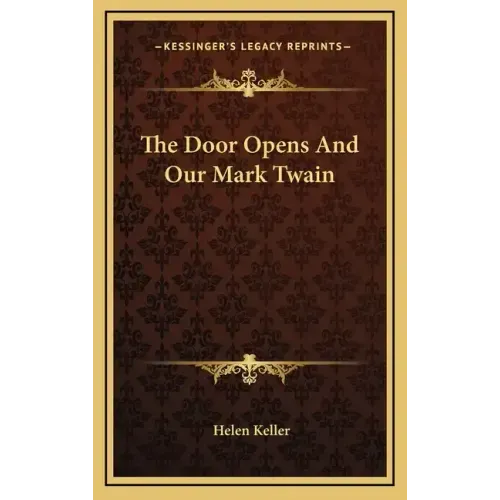 The Door Opens And Our Mark Twain