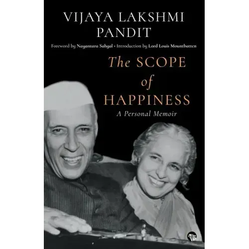 The Scope of Happiness: A Personal Memoir