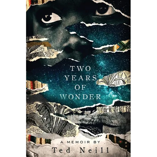 Two Years of Wonder: A Memoir