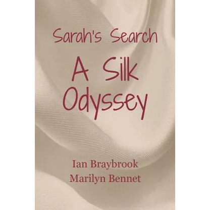 Sarah's Search: A Silk Odyssey - Paperback