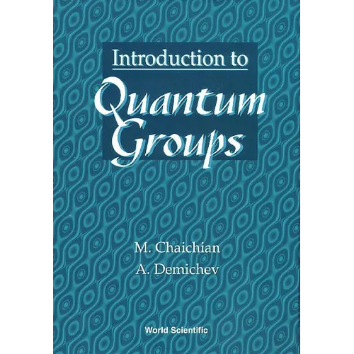 Introduction to Quantum Groups