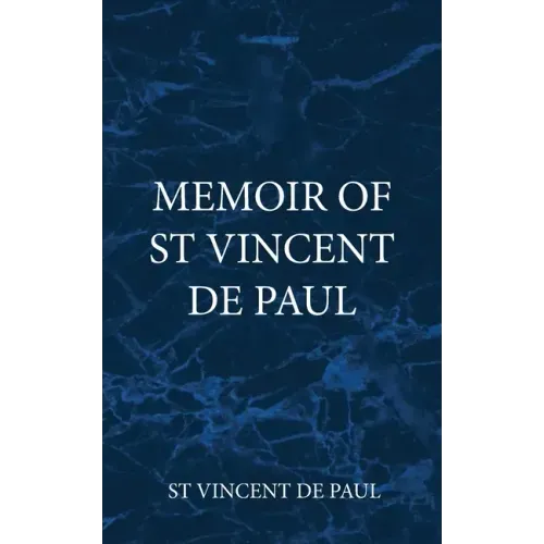 Memoir of St Vincent De Paul