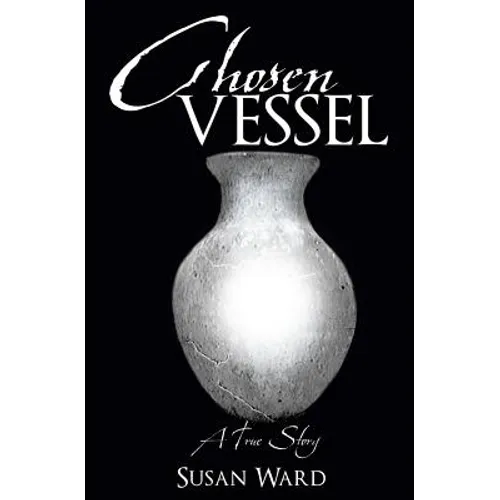 Chosen Vessel