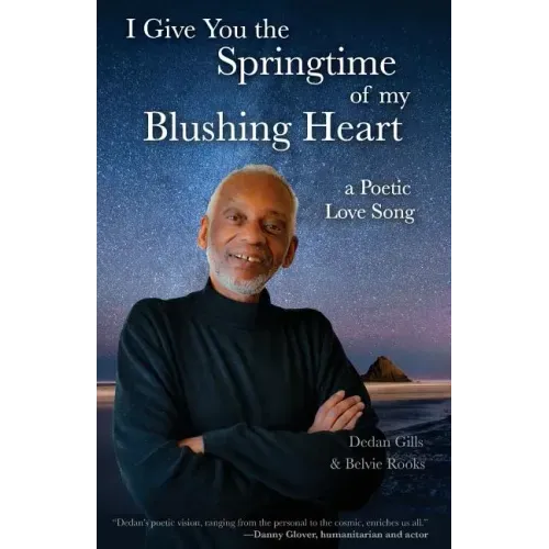 I Give You the Springtime of My Blushing Heart: A Poetic Love Song