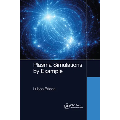 Plasma Simulations by Example