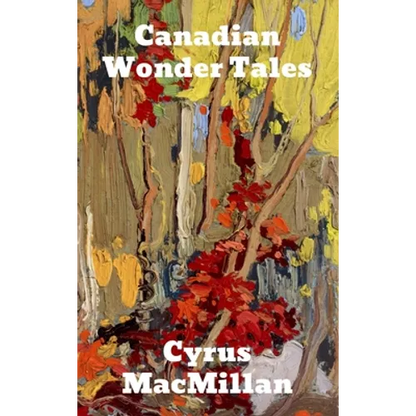 Canadian Wonder Tales